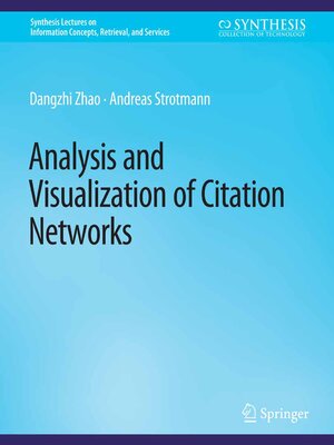 cover image of Analysis and Visualization of Citation Networks